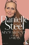 Steel, Danielle - Never Say Never