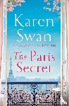 Swan, Karen - The Paris Secret