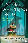 Klune, TJ - Under the Whispering Door