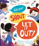 Ramani, Madhvi - Whisper, Shout: Let It Out!
