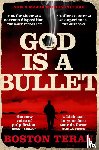 Teran, Boston - God is a Bullet