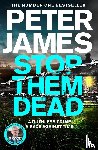 James, Peter - Stop Them Dead