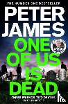 James, Peter - One of Us Is Dead