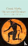  - Greek Myths: Heroes and Heroines