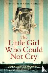 Maksymowicz, Lidia - The Little Girl Who Could Not Cry