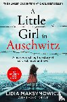 Maksymowicz, Lidia - A Little Girl in Auschwitz
