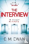 Ewan, C. M. - The Interview