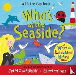 Donaldson, Julia - Who's at the Seaside?