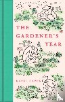 Capek, Karel - The Gardener's Year