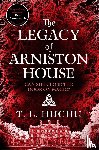 Huchu, T. L. - The Legacy of Arniston House