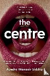 Siddiqi, Ayesha Manazir - The Centre