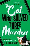Shearer, L T - The Cat Who Solved Three Murders
