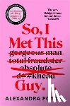 Potter, Alexandra - So, I Met This Guy . . .