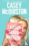 McQuiston, Casey - I Kissed Shara Wheeler