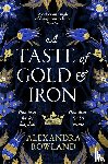 Rowland, Alexandra - A Taste of Gold and Iron