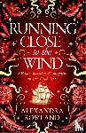 Rowland, Alexandra - Running Close to the Wind