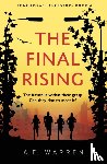 Warren, A.E. - The Final Rising