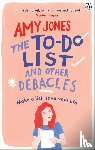 Jones, Amy - The To-Do List and Other Debacles