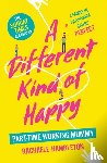 Hambleton, Rachaele - A Different Kind of Happy