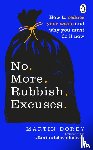 Dorey, Martin - No More Rubbish Excuses