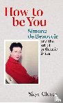 Cleary, Skye - How to Be You