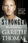Thomas, Gareth - Stronger