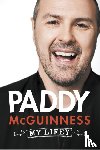 McGuinness, Paddy - My Lifey