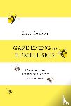 Goulson, Dave - Gardening for Bumblebees