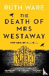 Ware, Ruth - The Death of Mrs Westaway