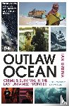 Urbina, Ian - The Outlaw Ocean