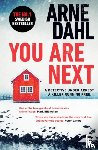 Dahl, Arne - You Are Next