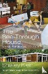 Klein, Shelley - The See-Through House