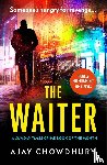 Chowdhury, Ajay - The Waiter