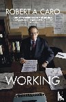 Caro, Robert A - Working