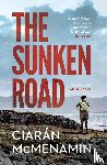 McMenamin, Ciaran - The Sunken Road