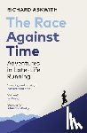 Askwith, Richard - The Race Against Time