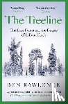 Rawlence, Ben - The Treeline