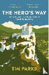 Parks, Tim - The Hero's Way