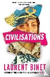 Binet, Laurent - Civilisations