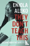 Aluko, Eniola - They Don't Teach This