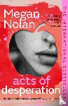 Nolan, Megan - Acts of Desperation