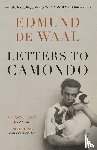 de Waal, Edmund - Letters to Camondo