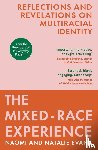 Evans, Natalie, Evans, Naomi - The Mixed-Race Experience