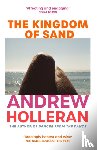 Holleran, Andrew - The Kingdom of Sand