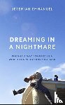 Emmanuel, Jeremiah - Dreaming in a Nightmare