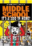 Patterson, James - Middle School: It’s a Zoo in Here