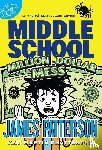 Patterson, James - Middle School: Million Dollar Mess