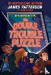 Patterson, James - Minerva Keen’s Detective Club: The Double Trouble Puzzle