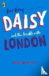 Gray, Kes - Daisy and the Trouble With London