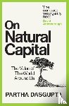 Dasgupta, Sir Partha - On Natural Capital